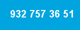 932 757 36 51